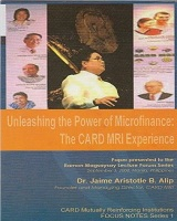 Unleashing the Power of Microfinance the CARD MRI Experience